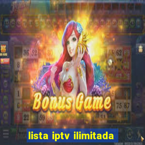 lista iptv ilimitada